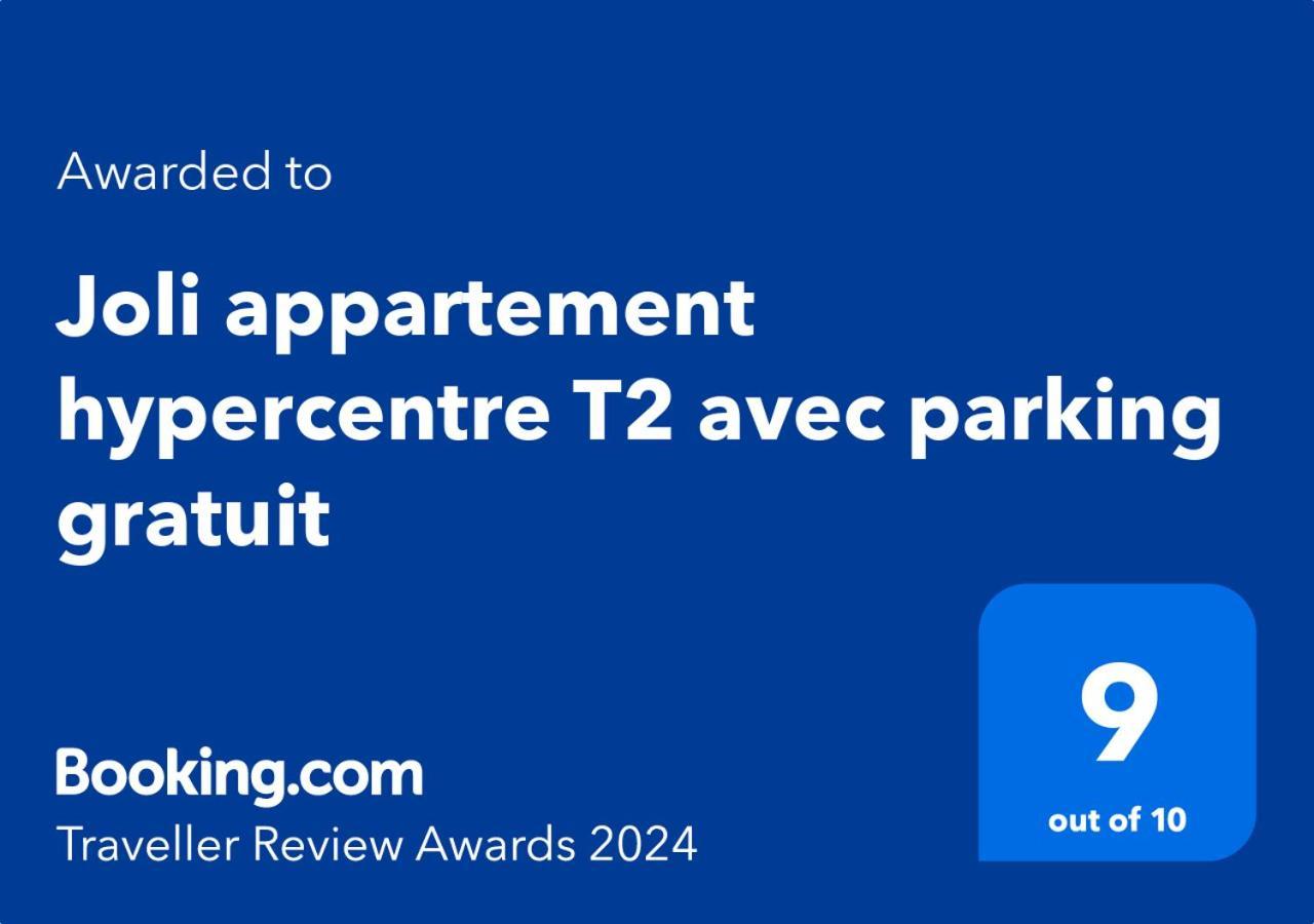 Joli Appartement Hypercentre T2, Classe Meuble De Tourisme 3 Avec Parking Gratuit بزييه المظهر الخارجي الصورة